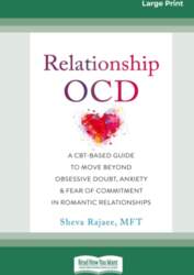 Relationship OCD: A CBT-Based Guide to