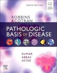 Robbins & Cotran Pathologic Basis of
