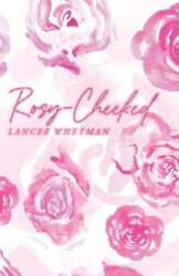 Rosy-Cheeked