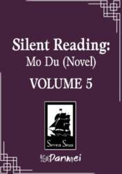 Silent Reading: Mo Du (Novel) Vol