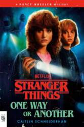 Stranger Things: One Way or Another: