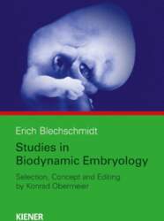Studies in Biodynamic Embryology: Conception, selection