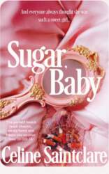 Sugar, Baby