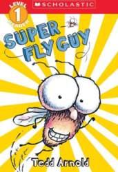 Super Fly Guy (Scholastic Reader, Level