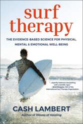 Surf Therapy: The Evidence-Based Science for