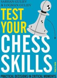 Test Your Chess Skills: Practical Decisions