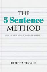 The 5 Sentence Method: How to