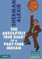 The Absolutely True Diary of a