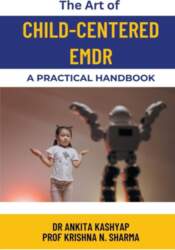 The Art of Child-Centered EMDR: A