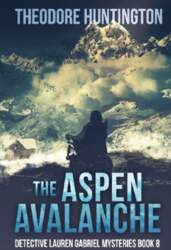 The Aspen Avalanche