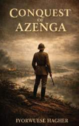 The Conquest of Azenga