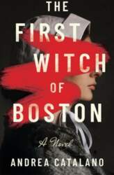 The First Witch of Boston