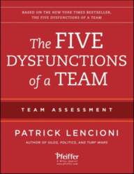 The Five Dysfunctions of a Team: