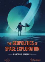 The Geopolitics of Space Exploration