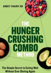 The Hunger Crushing Combo Method: The
