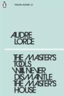 The Master`s Tools Will Never Dismantle