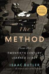 The Method: How the Twentieth Century