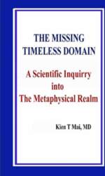 THE MISSING TIMELESS DOMAIN  A Scientific