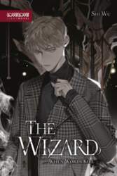 The Wizard (Novel): When Words Kill