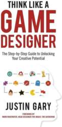 Think Like a Game Designer: The