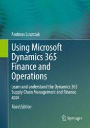 Using Microsoft Dynamics 365 Finance and