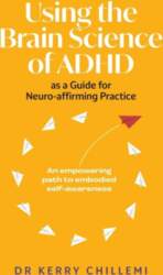 Using the Brain Science of ADHD