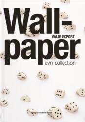 VALIE EXPORT: Wallpaper #2