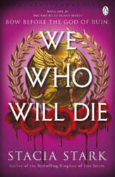 We Who Will Die