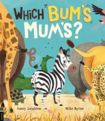 Which Bum`s Mum`s?