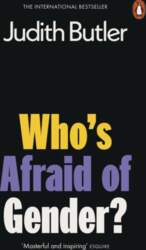 Who`s Afraid of Gender?