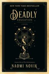 A Deadly Education: A Novel
