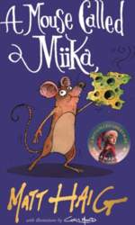A Mouse Called Miika
