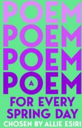 A Poem for Every Spring Day