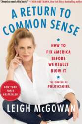 A Return to Common Sense: How