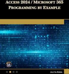 Access 2024 / Microsoft 365 Programming