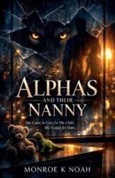 Alphas and Their Nanny