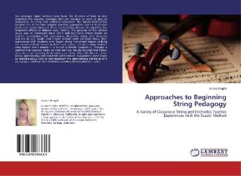Approaches to Beginning String Pedagogy: A