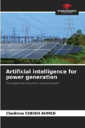 Artificial intelligence for power generation: Intelligent