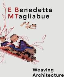 Benedetta Tagliabue: EMBT: Weaving Architecture