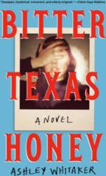 Bitter Texas Honey