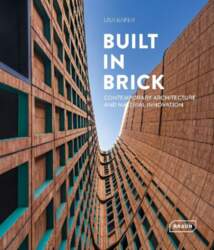 Built in Brick: Contemporary Architecture and