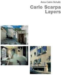Carlo Scarpa - Layers
