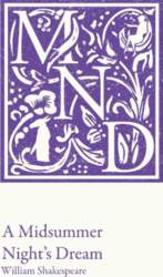 A Midsummer Night`s Dream: KS3 Classic