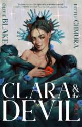 Clara & the Devil: Vol. 1