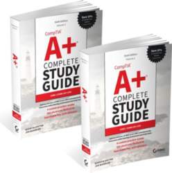 CompTIA A+ Complete Study Guide, 2-Volume