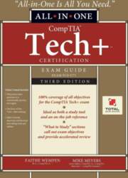 CompTIA Tech+ Certification All-in-One Exam Guide