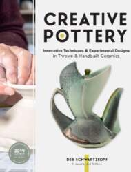 Creative Pottery: Innovative Techniques and Experimental