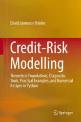Credit-Risk Modelling: Theoretical Foundations, Diagnostic Tools