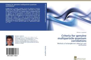 Criteria for genuine multiparticle quantum correlations: