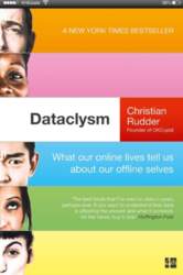Dataclysm: What Our Online Lives Tell